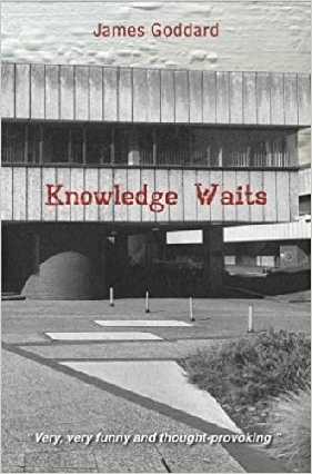 James Goddard Knowledge Waits